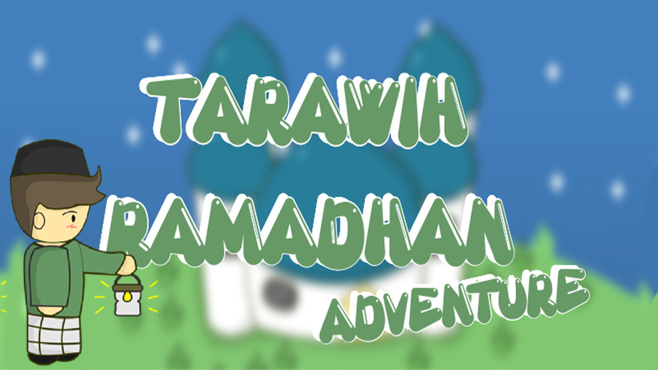Play Tarawih Ramadhan Adventure