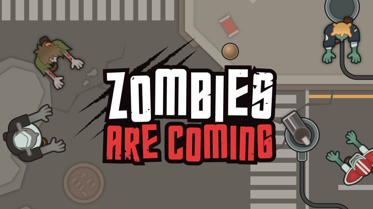 【Zombies Are Coming】ゲームをプレイする