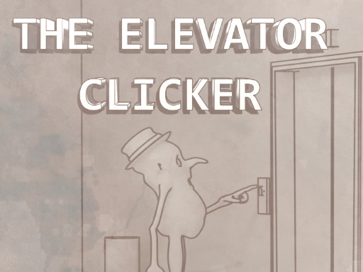 【The Elevator Clicker】ゲームをプレイする