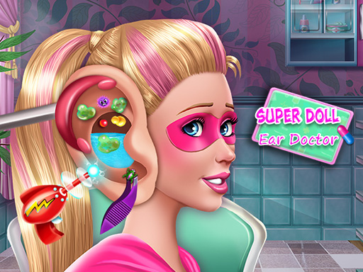 【Super Doll Ear Doctor】ゲームをプレイする