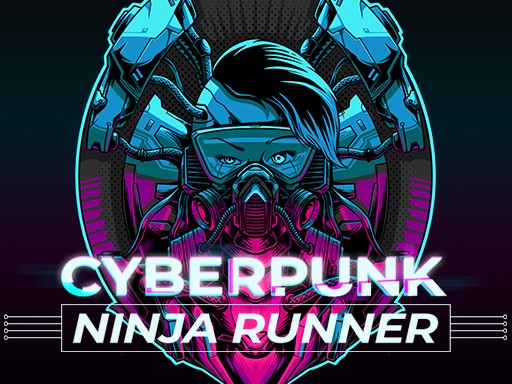 Play Cyberpunk Ninja Runner