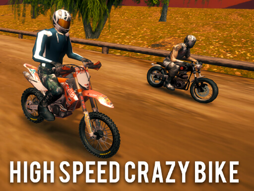 Play High Speed Crazy Bike