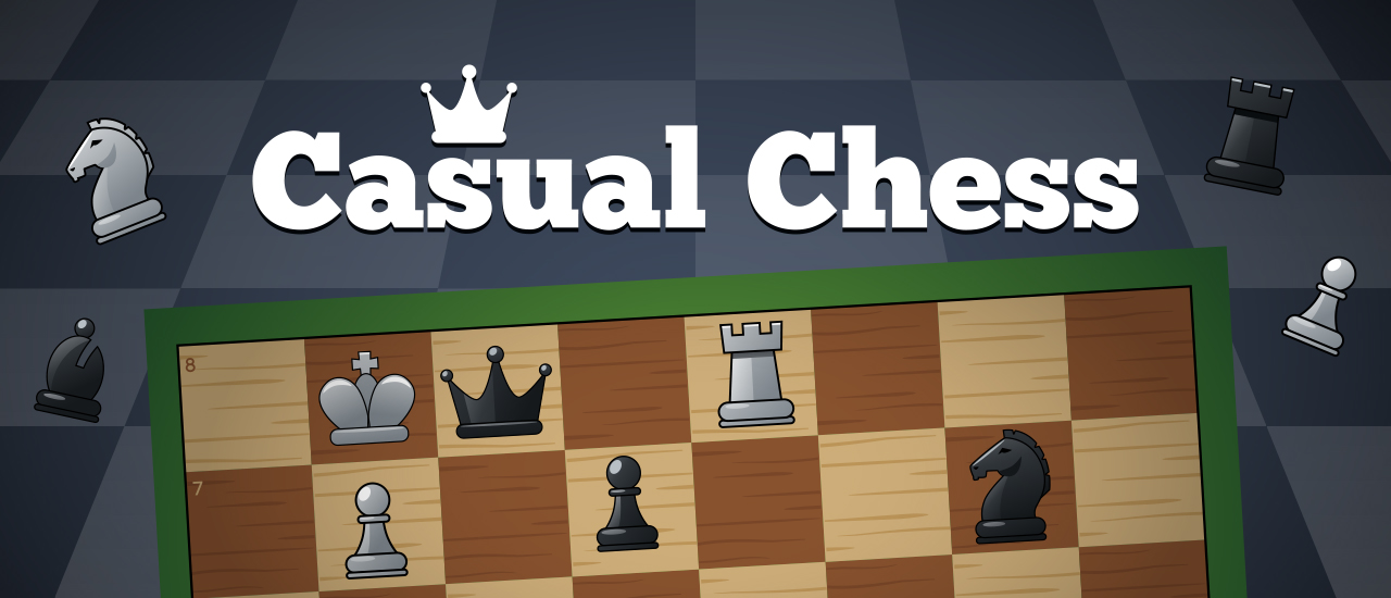 【Casual Chess】ゲームをプレイする