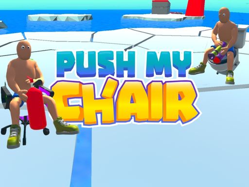 Play Push My Chair