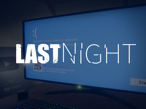 【LAST NIGHT】ゲームをプレイする