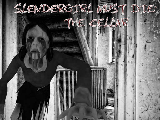 【Slendrina Must Die: The Celar】ゲームをプレイする