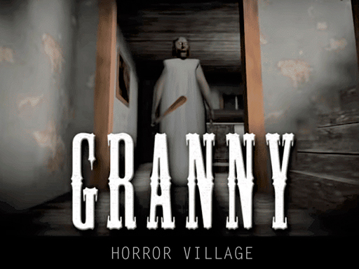 【Granny Horror Village】ゲームをプレイする