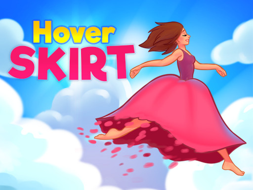 【Hover Skirt】ゲームをプレイする