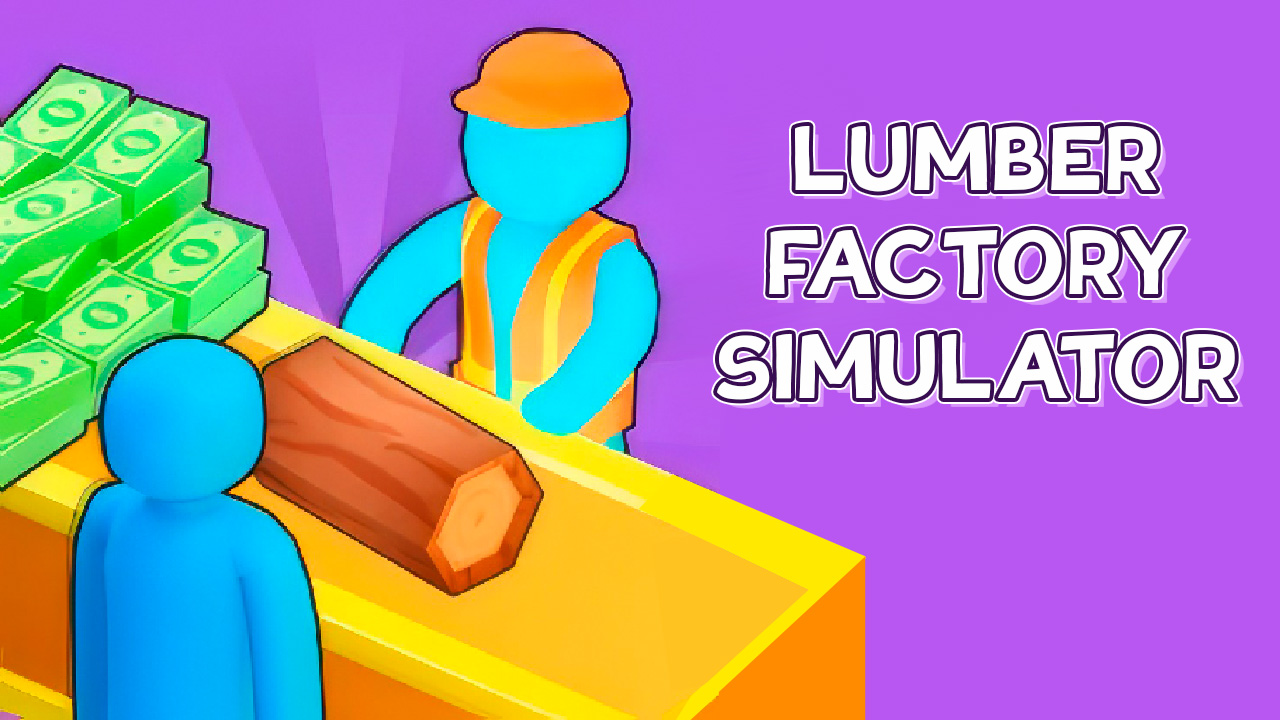 【Lumber Factory Simulator】ゲームをプレイする
