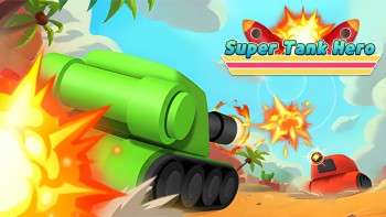 【Super Tank Hero】ゲームをプレイする
