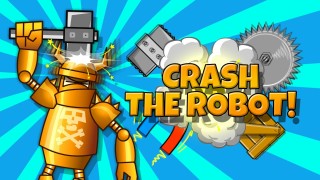 Play Crash the Robot! Thumbnail