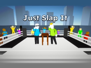 Play Just Slap It!