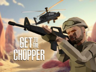 Play Get To The Chopper