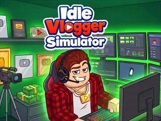 【Idle Vlogger Simulator】無料オンラインゲーム