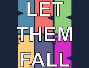 【Let Them Fall】ゲームをプレイする