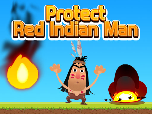 【Protect Red Indian Man】ゲームをプレイする