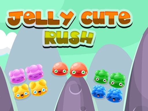 Play Jelly Cute Rush