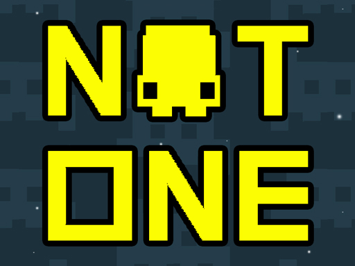 Play Not One