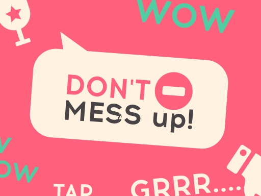 【Dont Mess Up】ゲームをプレイする