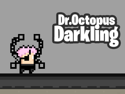 Play Dr Octopus Darkling