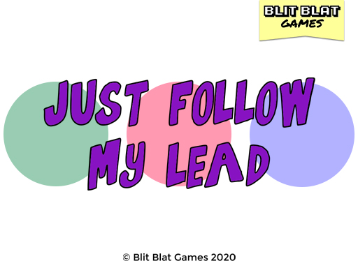 【Just Follow My Lead】ゲームをプレイする