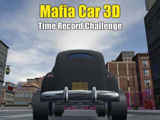 Play Mafia Car 3D Time Record Challenge Thumbnail