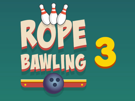 【Rope Bawling 3】ゲームをプレイする