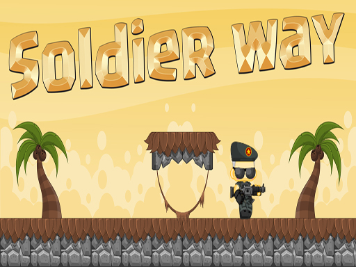 【Soldier Way】ゲームをプレイする